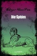 Ebook Die Sphinx di Edgar Allan Poe edito da Books on Demand