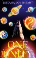 Ebook One Unity di Medusa Loveheart edito da Books on Demand
