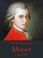 Ebook Mozart di Ludwig Nohl edito da Books on Demand