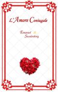 Ebook L'Amore Coniugale di Emanuel Swedenborg edito da Publisher s24037