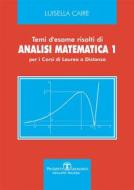 Ebook Temi d&apos;esame risolti di Analisi Matematica 1 di Luisella Caire edito da Società Editrice Esculapio