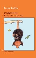 Ebook L’opossum che invece no di Frank Tashlin edito da Donzelli Editore