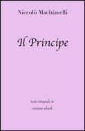 Ebook Il Principe di Niccolò Machiavelli edito da Grandi Classici