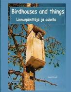 Ebook Birdhouses and things di Seppo Brand edito da Books on Demand