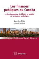 Ebook Les finances publiques au Canada di Geneviève Tellier edito da Bruylant