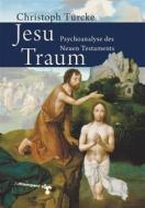 Ebook Jesu Traum di Christoph Türcke edito da zu Klampen Verlag