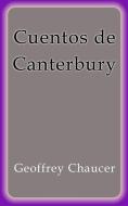 Ebook Cuentos de Canterbury di Geoffrey Chaucer edito da Geoffrey Chaucer