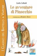 Ebook Le avventure di Pinocchio di Collodi Carlo edito da Piemme