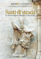 Ebook Santi di strada 5. Le edicole religiose della città vecchia di Bari edito da Edizioni di Pagina