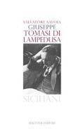 Ebook Giuseppe Tomasi di Lampedusa di Salvatore Savoia edito da Flaccovio Editore