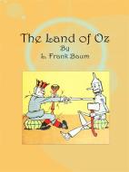Ebook The Land of Oz di L. Frank Baum edito da Publisher s11838