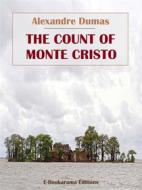 Ebook The Count of Monte Cristo di Alexandre Dumas edito da E-BOOKARAMA