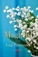 Ebook Mughetti di Luigi Paternoster edito da Scrivere