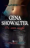 Ebook Un oscuro risveglio di Gena Showalter edito da Fanucci Editore