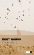 Ebook Crepuscolo di Haruf Kent edito da NN editore