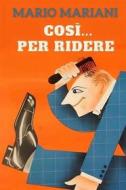 Ebook Così... per ridere di Mario Mariani edito da F.Mazzola