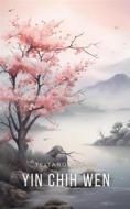 Ebook Yin Chih Wen di Teitaro Suzuki edito da Interactive Media