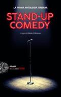 Ebook Stand-up Comedy di VV. AA. edito da Einaudi