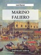Ebook Marino Faliero di lord byron edito da Greenbooks Editore