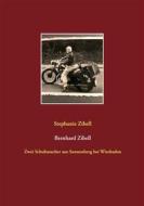 Ebook Bernhard Zibell di Stephanie Zibell edito da Books on Demand