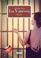 Ebook La Vanessa di Antonio Oliva edito da Booksprint