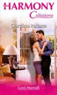 Ebook Giardino italiano di Carol Marinelli edito da HarperCollins Italia