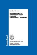 Ebook Business cycles, macroeconomic policies and capital markets di Carmine Trecroci edito da Franco Angeli Edizioni