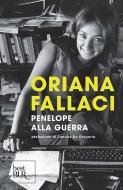 Ebook Penelope alla guerra di Fallaci Oriana edito da BUR