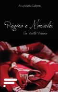 Ebook Regina e Marcelo di Ana María Cabrera edito da Caosfera Edizioni
