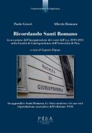 Ebook Ricordando Santi Romano di Paolo Grossi, Alberto Romano edito da Pisa University Press Srl