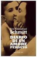 Ebook Diario di un amore perduto di Eric-Emmanuel Schmitt edito da Edizioni e/o