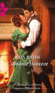 Ebook L'amante francese di Julia Justiss edito da HarperCollins Italia