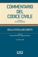 Ebook Commentario del Codice Civile diretto da Enrico Gabrielli di Augusto Chizzini, Giovanni Bonilini edito da Utet Giuridica
