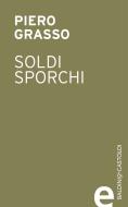 Ebook Soldi Sporchi edito da Baldini&Castoldi