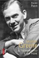 Ebook Graham Greene di Fulvi Fulvio edito da Ares