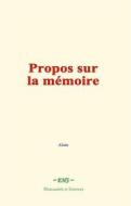 Ebook Propos sur la mémoire di Alain edito da EHS