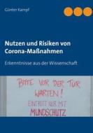 Ebook Nutzen und Risiken von Corona-Maßnahmen di Günter Kampf edito da Books on Demand