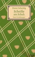 Ebook Scheiße am Schuh di Dieter Scheidig edito da Books on Demand