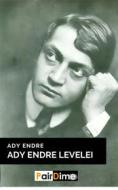 Ebook Ady Endre Levelei di Endre Ady edito da PairDime