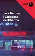 Ebook I vagabondi del Dharma di Kerouac Jack edito da Mondadori