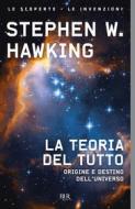 Ebook La teoria del tutto di Hawking Stephen W. edito da BUR
