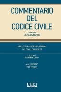 Ebook Commentario del Codice Civile diretto da Enrico Gabrielli di Raffaele Lener edito da Utet Giuridica