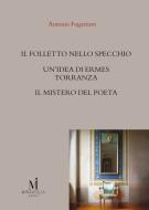 Ebook Il folletto nello specchio di Antonio Fogazzaro edito da Miraviglia Editore