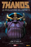 Ebook Thanos. La Rivelazione dell’Infinito di Jim Starlin, Andy Smith, Frank D'Armata edito da Panini Marvel Italia