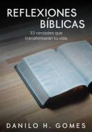Ebook Reflexiones Bíblicas di Danilo H. Gomes edito da Babelcube Inc.