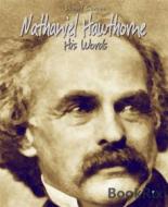 Ebook Nathaniel Hawthorne di Daniel Coenn edito da BookRix