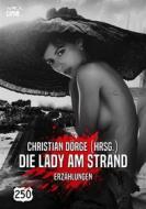Ebook DIE LADY AM STRAND di Christian Dörge, Helen Nielsen edito da BookRix