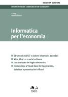 Ebook Informatica per l'economia - seconda edizione di Clerici Alberto edito da Egea