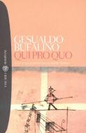 Ebook Qui pro quo di Bufalino Gesualdo edito da Bompiani