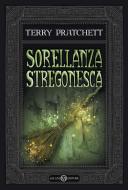 Ebook Sorellanza stregonesca di Terry Pratchett edito da Salani Editore